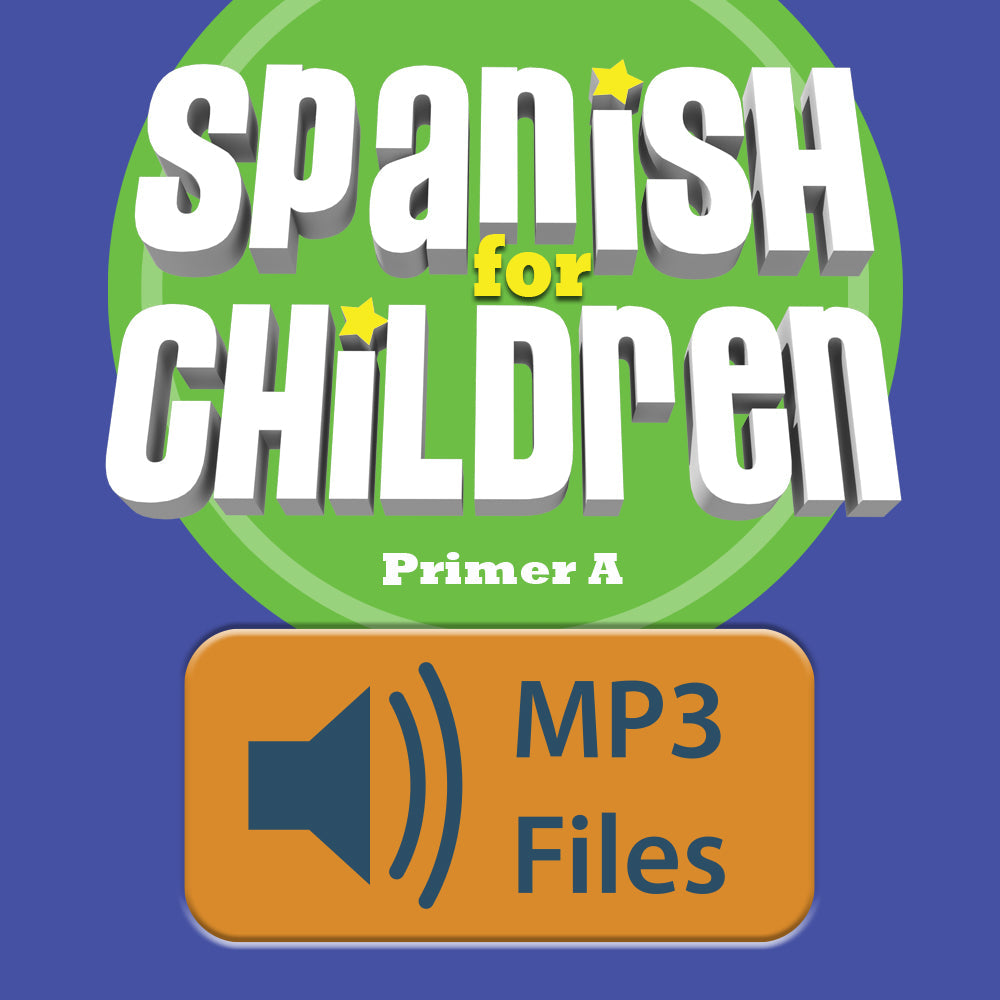 Spanish for Children Primer A Chant Audio