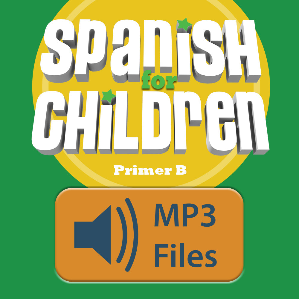 Spanish for Children Primer B Chant Audio