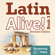 Latin Alive! Book 3 Revised Edition Streaming Video