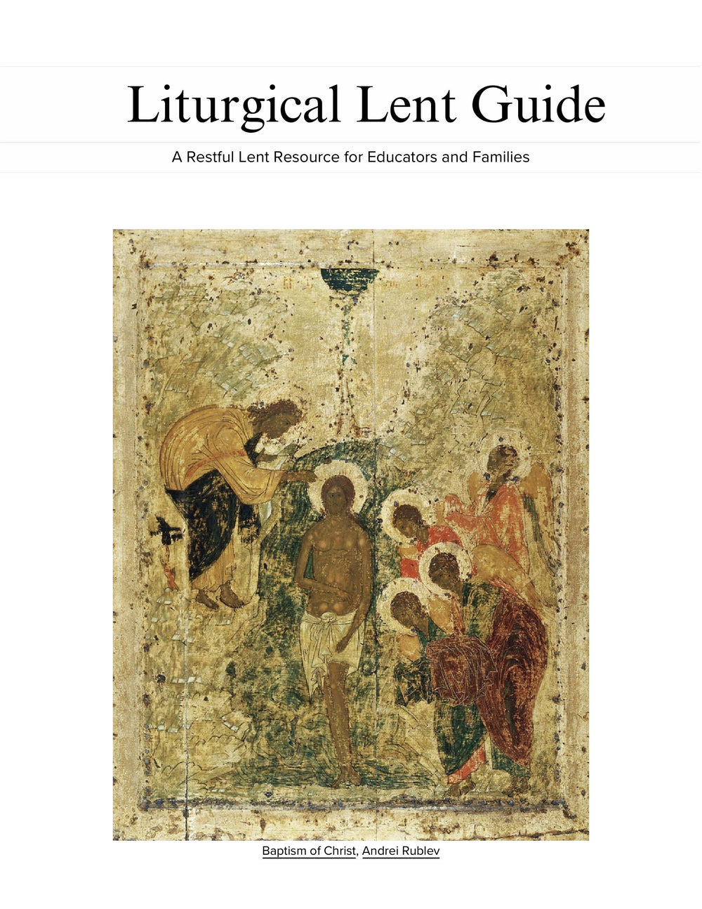 Scholé Communities: A Liturgical Lent Guide