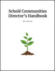 Scholé Communities: Director's Handbook