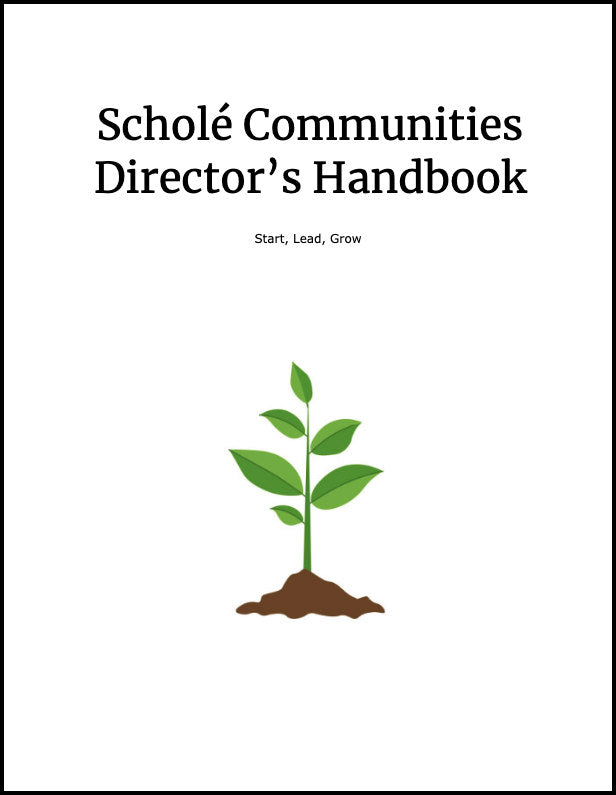 Scholé Communities: Director's Handbook