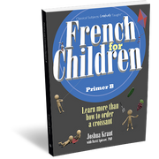 French for Children Primer B (Student Edition)