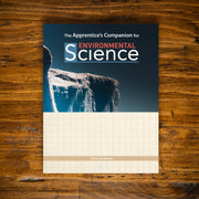 The Apprentice’s Companion for Environmental Science