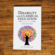 Disability and Classical Education