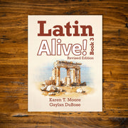 Latin Alive! Book 3 Revised Edition (Student Edition)