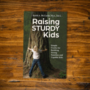 Raising Sturdy Kids