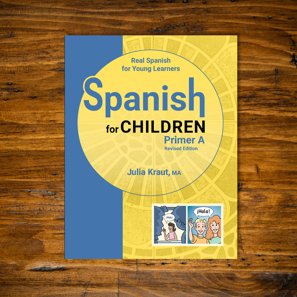 Spanish for Children Primer A Revised Edition (Student Edition)