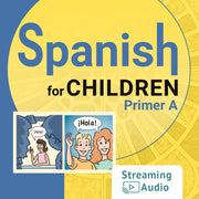 Spanish for Children Primer A Revised Edition Audio Files