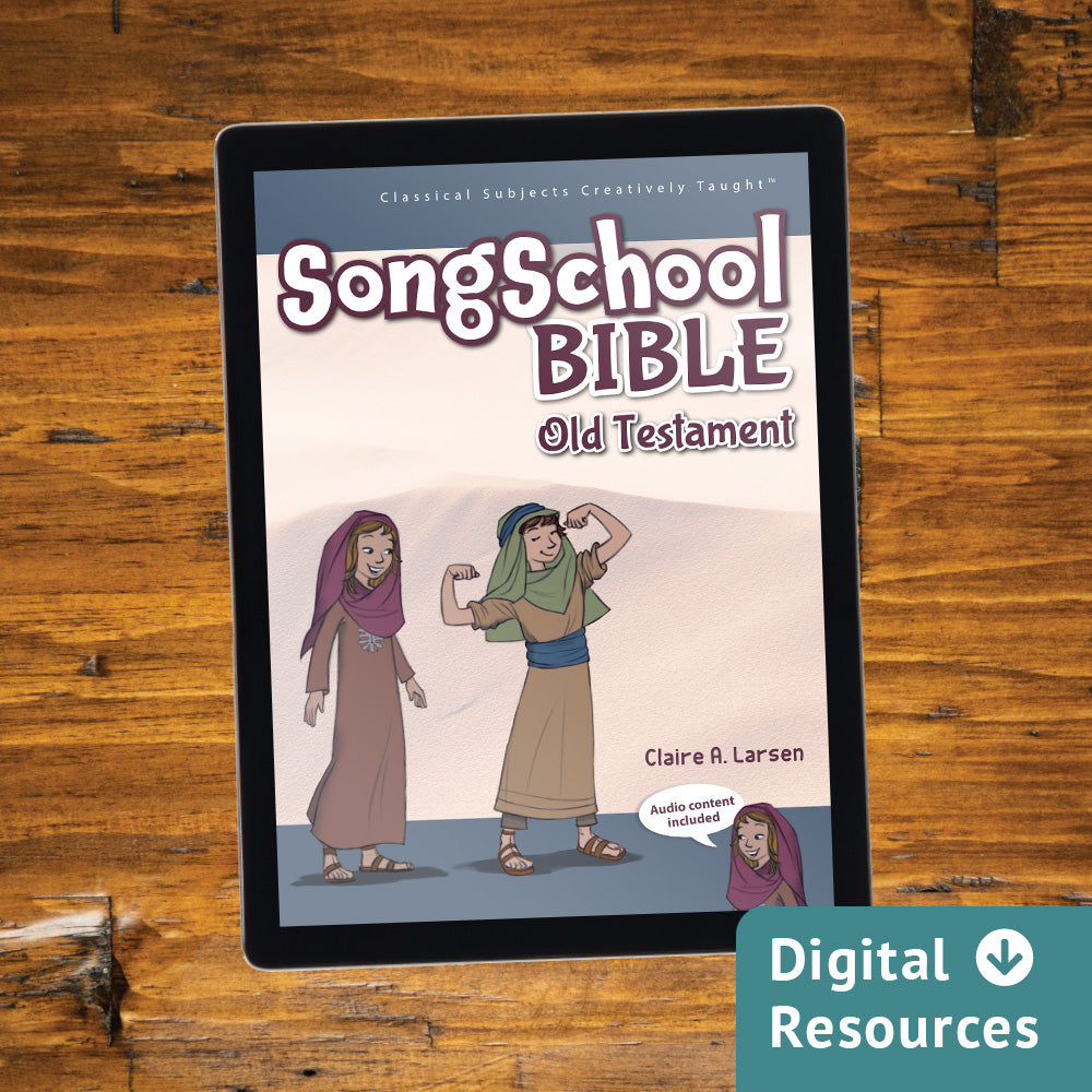 Song School Bible Old Testament Digital Resources