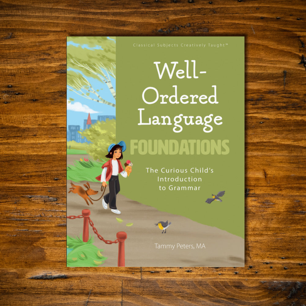Well-Ordered Language Foundations Student Edition