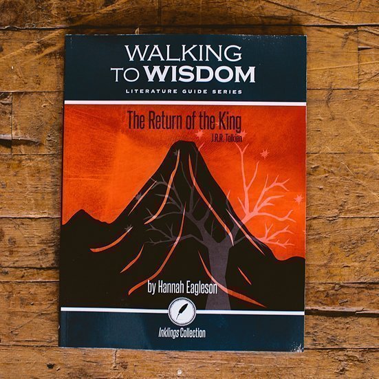 The Return of the King: Walking to Wisdom Literature Guide (Student Edition)