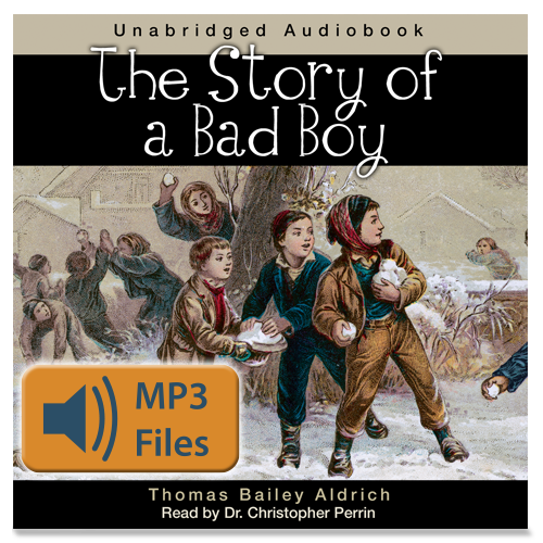 The Story of a Bad Boy (Audiobook)