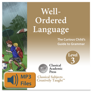 Well-Ordered Language Level 3A & 3B and Level 4A & 4B Songs & Chants