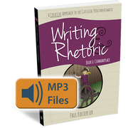 Writing & Rhetoric Book 6: Commonplace Audio Files