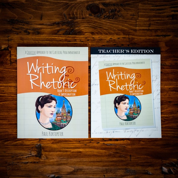 Writing & Rhetoric Book 9: Description & Impersonation Program