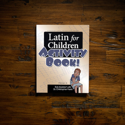 Latin for Children Primer A Activity Book!