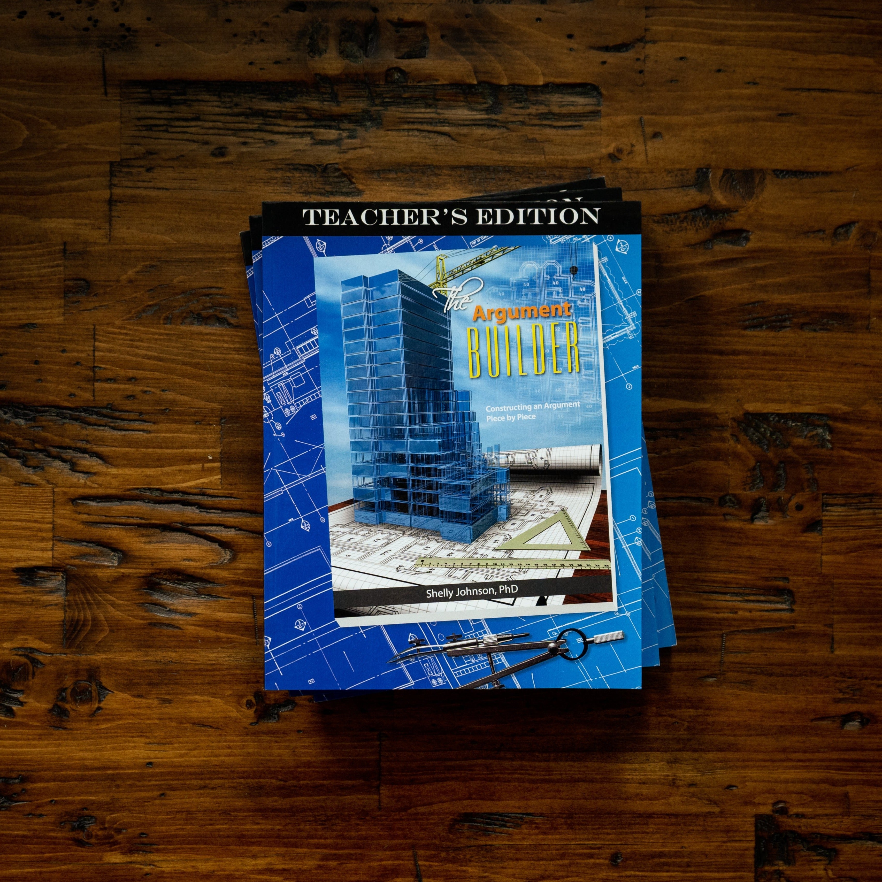 The Argument Builder Teacher's Edition