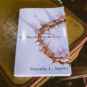 The Man Born to Be King