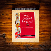 Well-Ordered Language Level 1A Revised Teacher's Edition