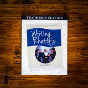 Writing & Rhetoric Book 10: Thesis Part 1 Teacher's Edition